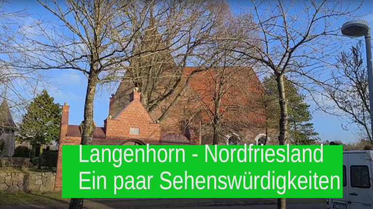 Video: Langenhorn – Nordfriesland – Sehenswürdigkeiten